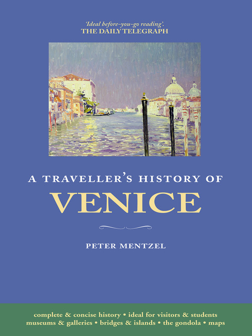 Title details for A Traveller's History of Venice by Peter Mentzel - Wait list